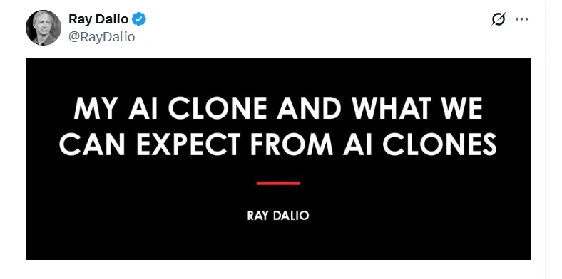 Ray Dalio unveils his own "AI clone"! He claims it possesses 80% of his investment characteristics.